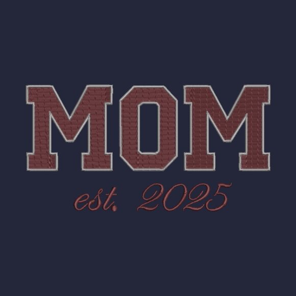 MOM Embroidered Adult Unisex Crewneck Sweatshirt New Mom 2025 Maroon Thread - Picture 6 of 10